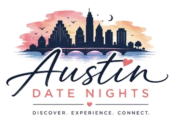 Austin Date Nights - Discover. Experience. Connect.